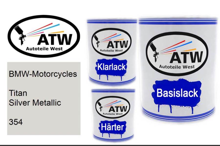 BMW-Motorcycles, Titan Silver Metallic, 354: 1L Lackdose + 1L Klarlack + 500ml Härter - Set, von ATW Autoteile West.